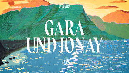 Islas de Leyenda - Gara y Jonay - DE